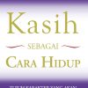 Kasih Sebagai Cara Hidup - Gary Chapman