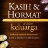 Kasih dan Hormat - Dr. Emerson Eggerichs