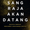 Sang Raja Akan Datang - John Bevere
