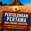 Pertolongan Pertama Bagi Orang Kristen - Andrew Wommack